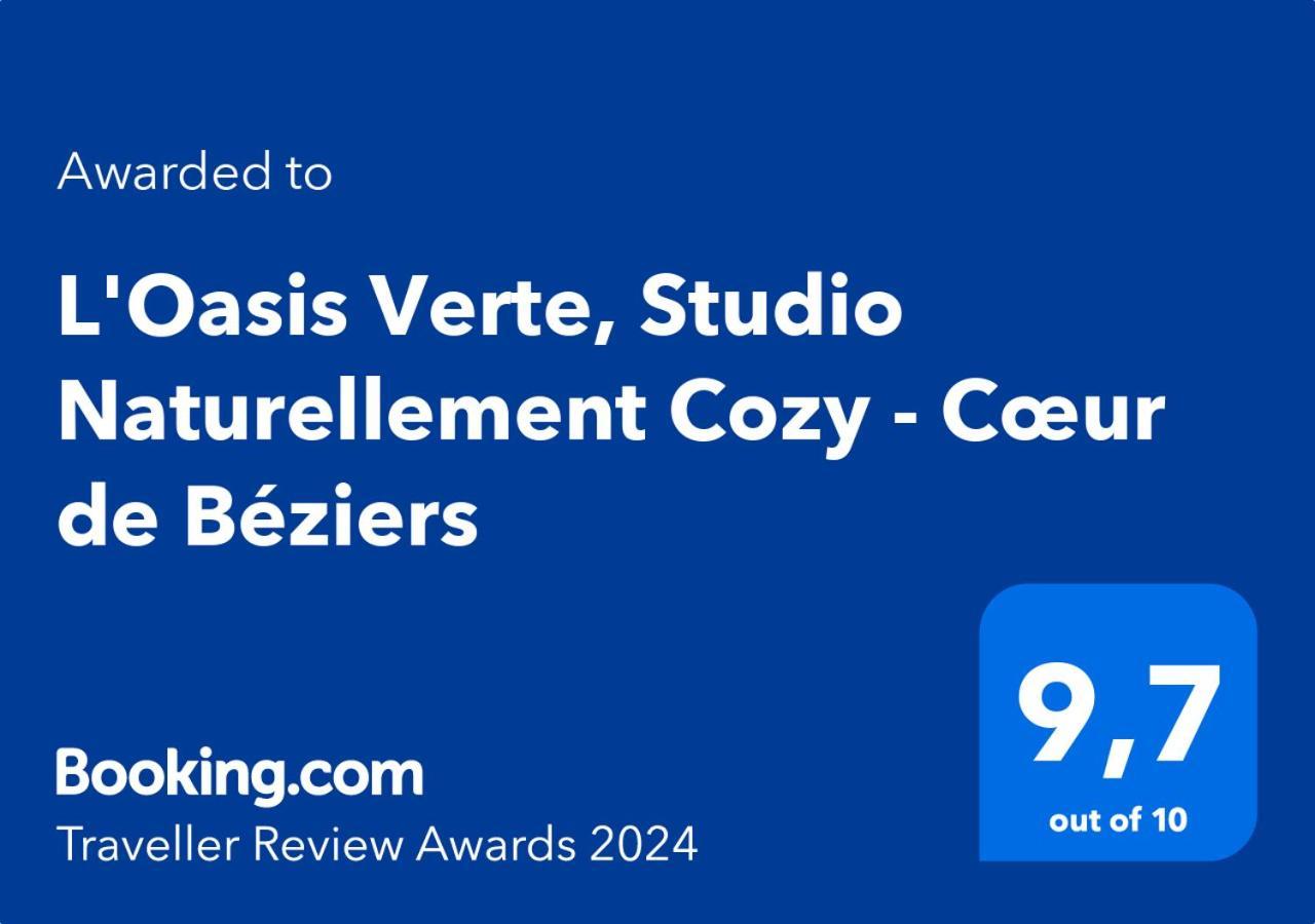 L'Oasis Verte, Studio Naturellement Cozy - Coeur De เบซิเยร์ ภายนอก รูปภาพ